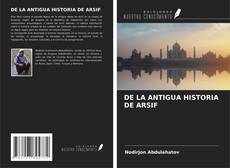 Couverture de DE LA ANTIGUA HISTORIA DE ARSIF