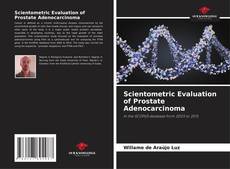 Обложка Scientometric Evaluation of Prostate Adenocarcinoma