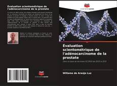 Capa do livro de Évaluation scientométrique de l'adénocarcinome de la prostate 