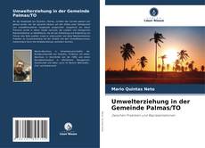 Capa do livro de Umwelterziehung in der Gemeinde Palmas/TO 