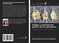 Couverture de Trabajo y participación política de las pescadoras