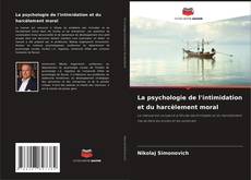 Capa do livro de La psychologie de l'intimidation et du harcèlement moral 