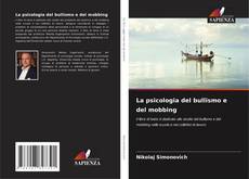 Buchcover von La psicologia del bullismo e del mobbing