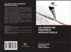 Copertina di LES DROITS DE PROPRIÉTÉ INTELLECTUELLE