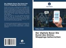 Borítókép a  Der digitale Basar Die Kunst des Online-Shoppings beherrschen - hoz