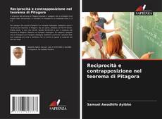 Buchcover von Reciprocità e contrapposizione nel teorema di Pitagora