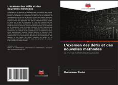 Capa do livro de L'examen des défis et des nouvelles méthodes 