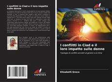 Buchcover von I conflitti in Ciad e il loro impatto sulle donne