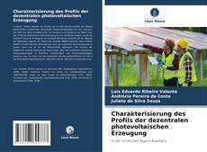 Capa do livro de Charakterisierung des Profils der dezentralen photovoltaischen Erzeugung 