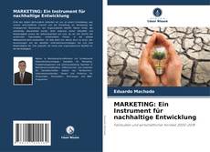 Capa do livro de MARKETING: Ein Instrument für nachhaltige Entwicklung 