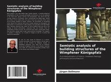 Buchcover von Semiotic analysis of building structures of the Wimpfener Königspfalz