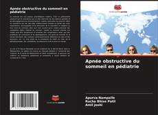 Capa do livro de Apnée obstructive du sommeil en pédiatrie 