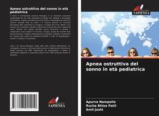 Apnea ostruttiva del sonno in età pediatrica kitap kapağı