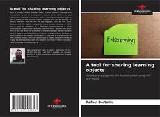 Couverture de A tool for sharing learning objects