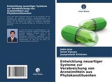 Borítókép a  Entwicklung neuartiger Systeme zur Verabreichung von Arzneimitteln aus Phytokonstituenten - hoz