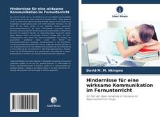 Capa do livro de Hindernisse für eine wirksame Kommunikation im Fernunterricht 