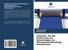 Capa do livro de Faktoren, die die Einführung von Solaranlagen zur Warmwasserbereitung beeinflussen 