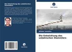 Capa do livro de Die Entwicklung des usbekischen Stammlers 