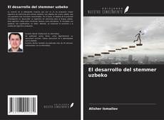 Couverture de El desarrollo del stemmer uzbeko