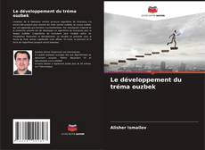 Capa do livro de Le développement du tréma ouzbek 