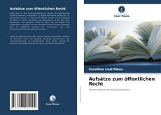 Buchcover von Aufsätze zum öffentlichen Recht