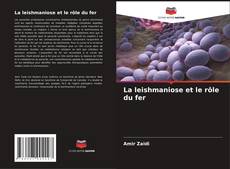 Capa do livro de La leishmaniose et le rôle du fer 