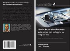 Couverture de Diseño de secador de manos automático con indicador de temperatura