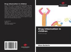 Couverture de Drug intoxication in children