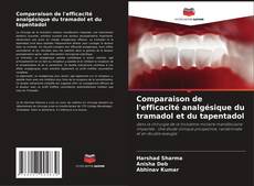 Bookcover of Comparaison de l'efficacité analgésique du tramadol et du tapentadol