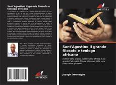 Buchcover von Sant'Agostino Il grande filosofo e teologo africano