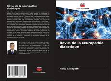 Capa do livro de Revue de la neuropathie diabétique 