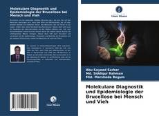 Capa do livro de Molekulare Diagnostik und Epidemiologie der Brucellose bei Mensch und Vieh 