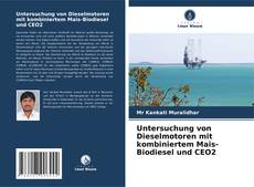 Capa do livro de Untersuchung von Dieselmotoren mit kombiniertem Mais-Biodiesel und CEO2 