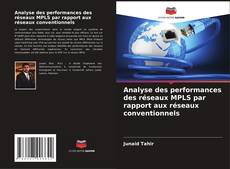 Capa do livro de Analyse des performances des réseaux MPLS par rapport aux réseaux conventionnels 