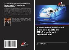 Buchcover von Analisi delle prestazioni delle reti basate su MPLS e delle reti convenzionali