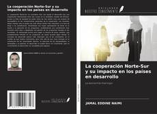 Couverture de La cooperación Norte-Sur y su impacto en los países en desarrollo