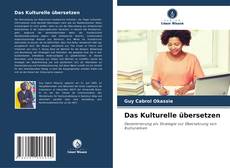 Capa do livro de Das Kulturelle übersetzen 