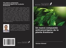 Couverture de Un nuevo compuesto anticancerígeno de la planta Eremurus