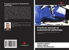 Buchcover von Practical manual of endometrial pathology