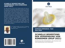 Capa do livro de SCHNELLE BEWERTUNG DER VERWENDUNG VON KONDOMEN (ERUP 2021) 