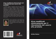 Buchcover von Virus modificati chimicamente per il rilevamento del cancro alla prostata