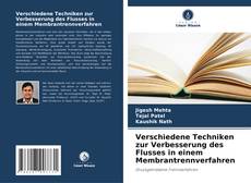 Capa do livro de Verschiedene Techniken zur Verbesserung des Flusses in einem Membrantrennverfahren 