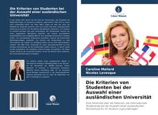 Borítókép a  Die Kriterien von Studenten bei der Auswahl einer ausländischen Universität - hoz