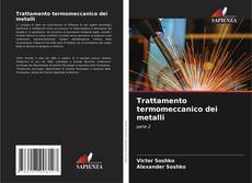 Buchcover von Trattamento termomeccanico dei metalli