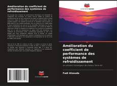 Amélioration du coefficient de performance des systèmes de refroidissement kitap kapağı