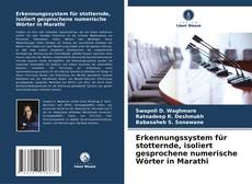 Borítókép a  Erkennungssystem für stotternde, isoliert gesprochene numerische Wörter in Marathi - hoz