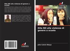 Dite NO alla violenza di genere a scuola kitap kapağı