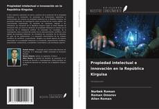 Couverture de Propiedad intelectual e innovación en la República Kirguisa