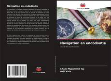 Capa do livro de Navigation en endodontie 