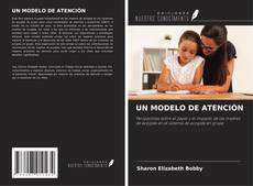 Couverture de UN MODELO DE ATENCIÓN